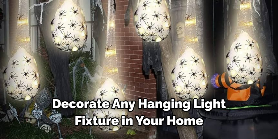 Decorate Any Hanging Light Fixture in Your Home