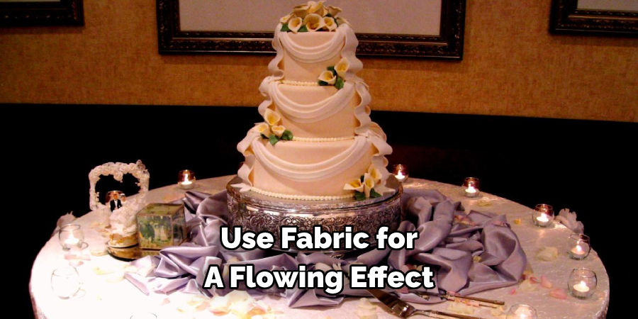 Use Fabric for A Flowing Effect