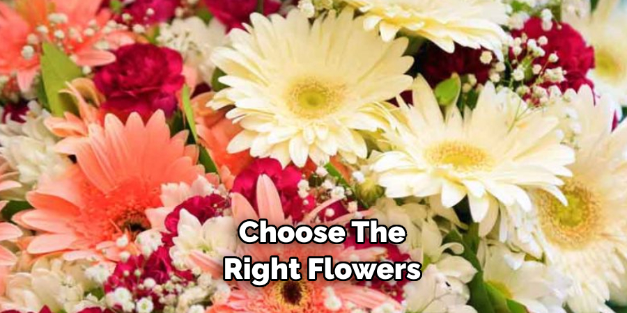 Choose the Right Flowers 