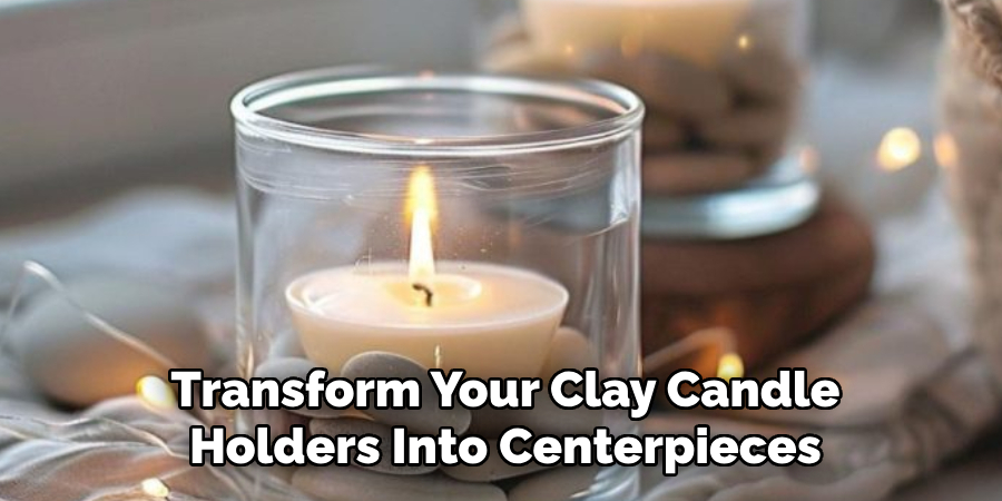 Transform Your Clay Candle Holders Into Centerpieces
