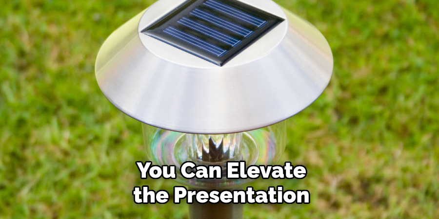 You Can Elevate the Presentation