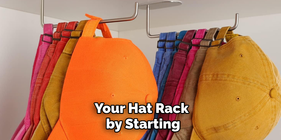 Your Hat Rack 
by Starting
